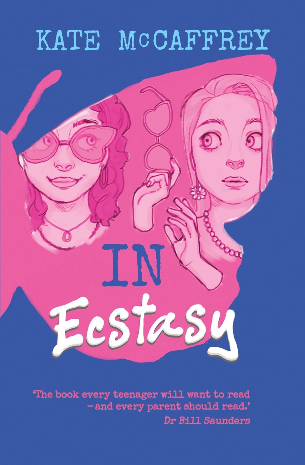 In Ecstasy: A YA novel about choices and consequences: 2
