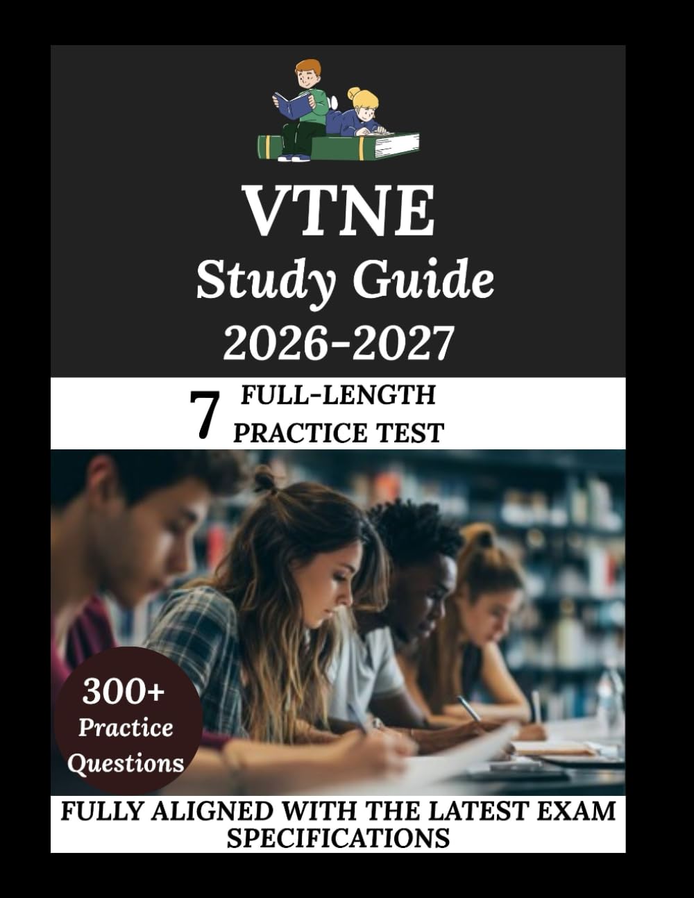 VTNE Study Guide 2026-2027: Navigate. Master. Achieve.