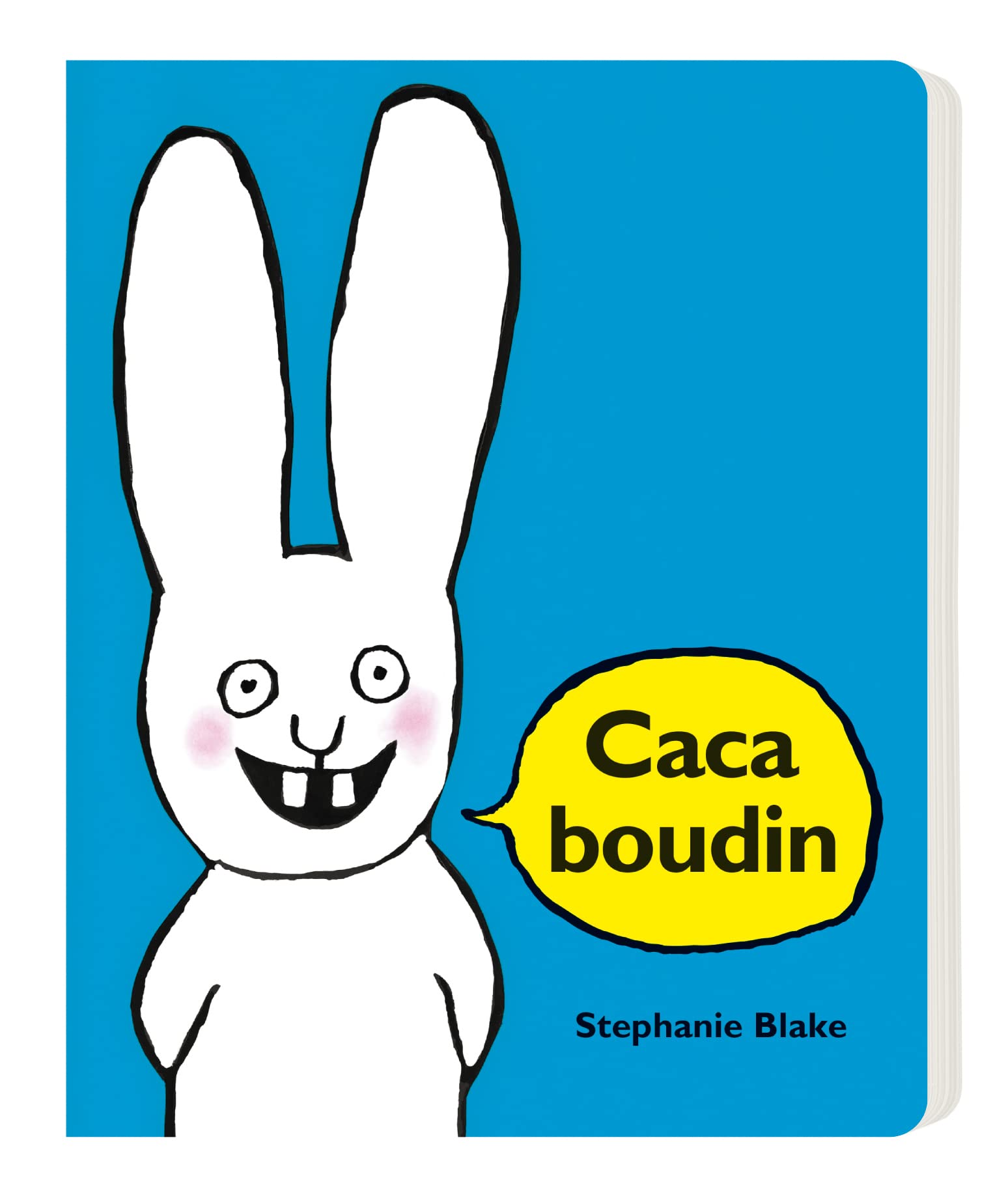 Caca boudin: A partir de 3 ans