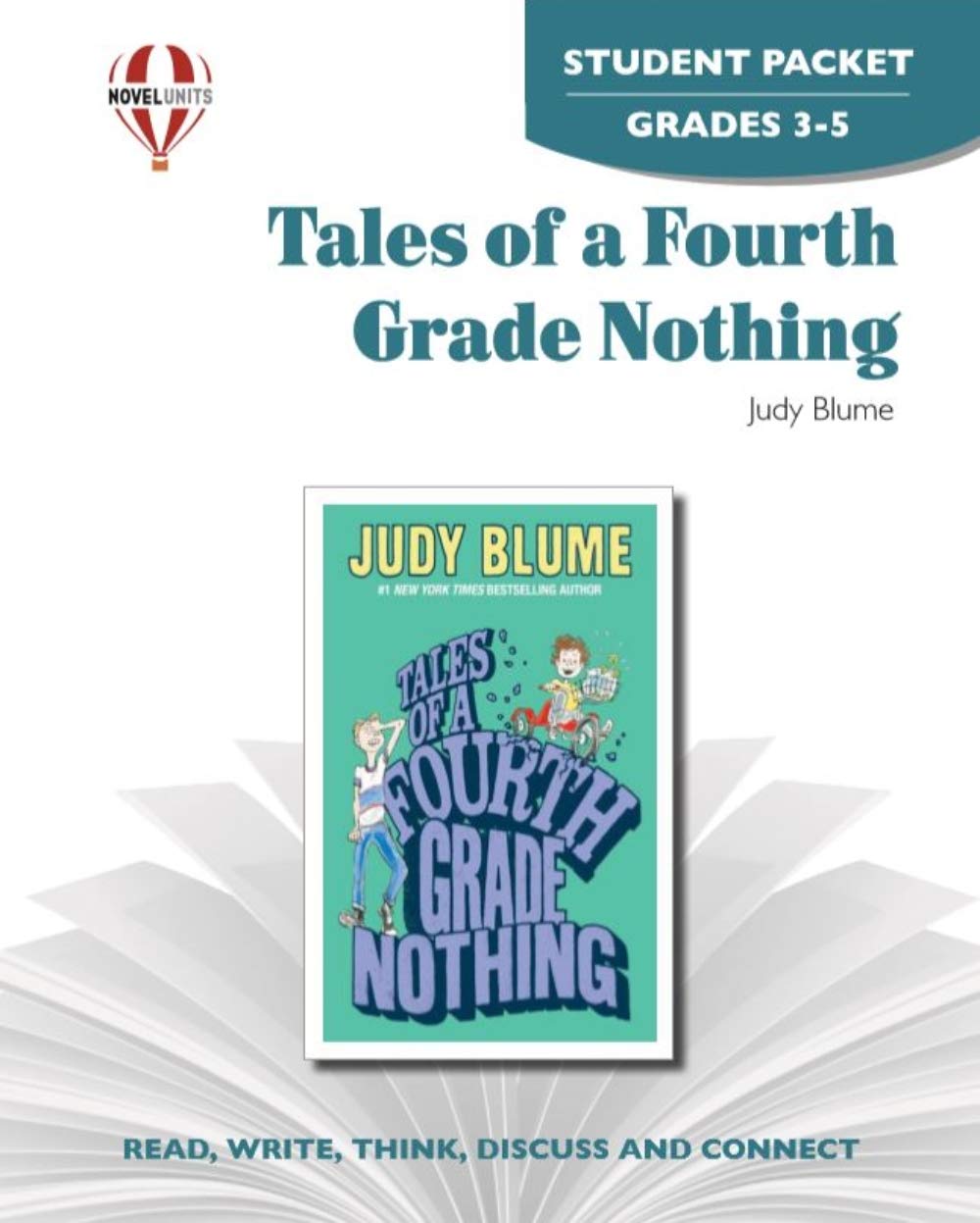 Tales of a Fourth Grade Nothing - Student Packet by Novel Units