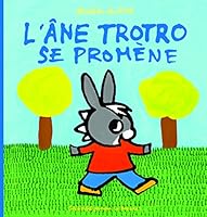L'Ane Trotro Se Promene (French Edition) 2070618897 Book Cover