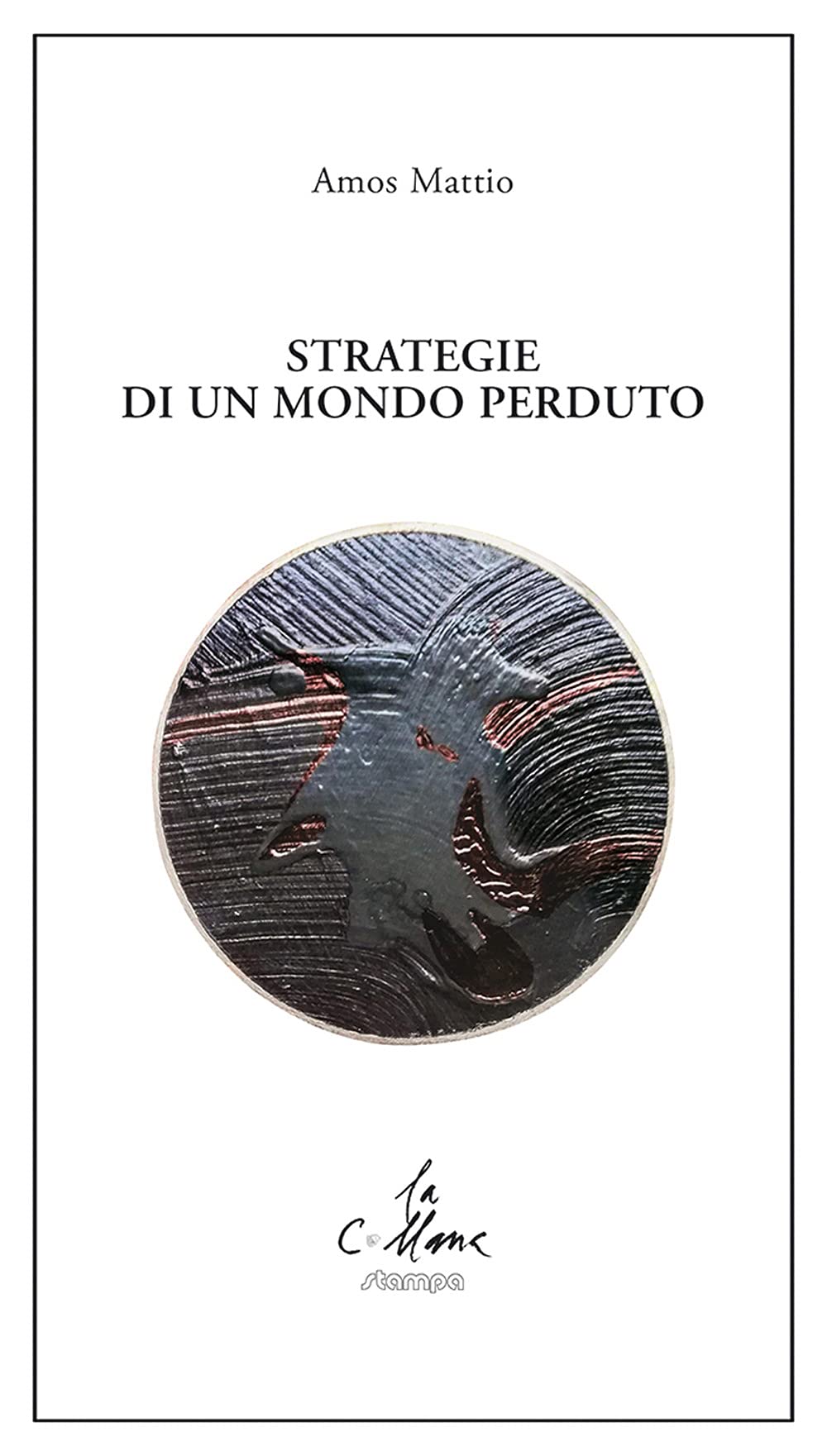 Strategie Di Un Mondo Perduto - 4