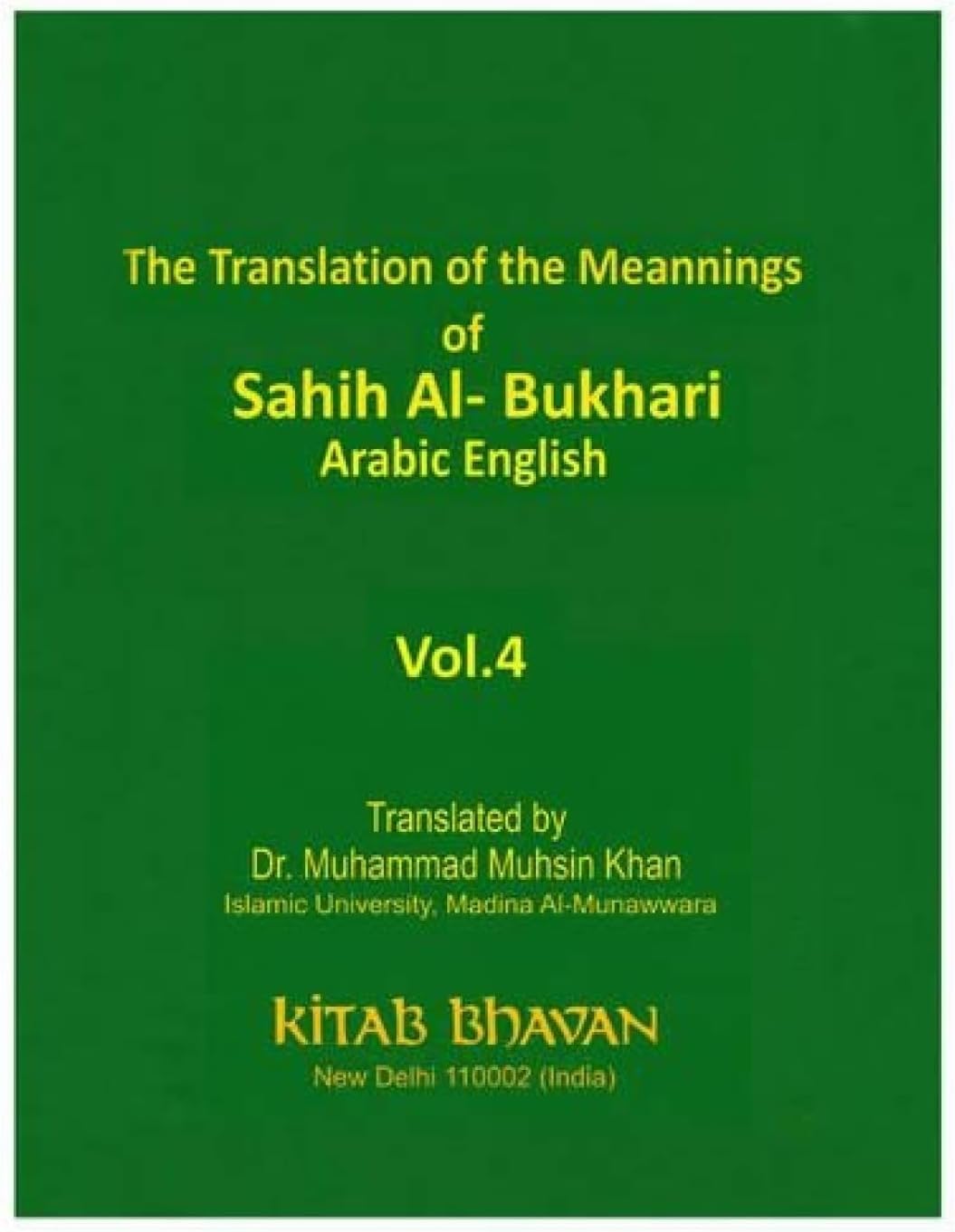 The Translation (9 vols) of the Meanings of Sahih Al-Bukhari