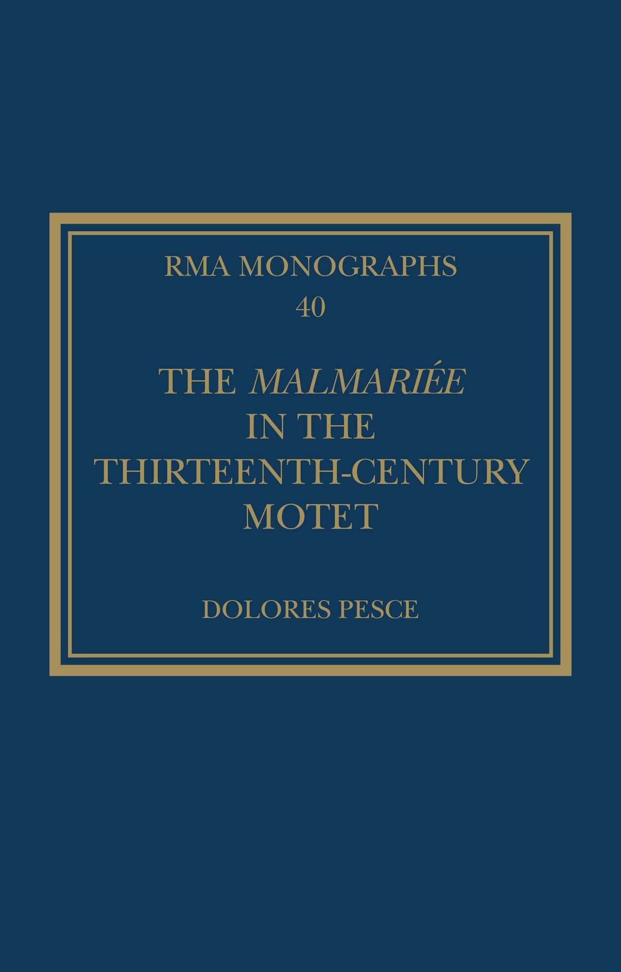 Motet du XIIIe siècle et tradition de la Malmariée recherche musicologique RMA