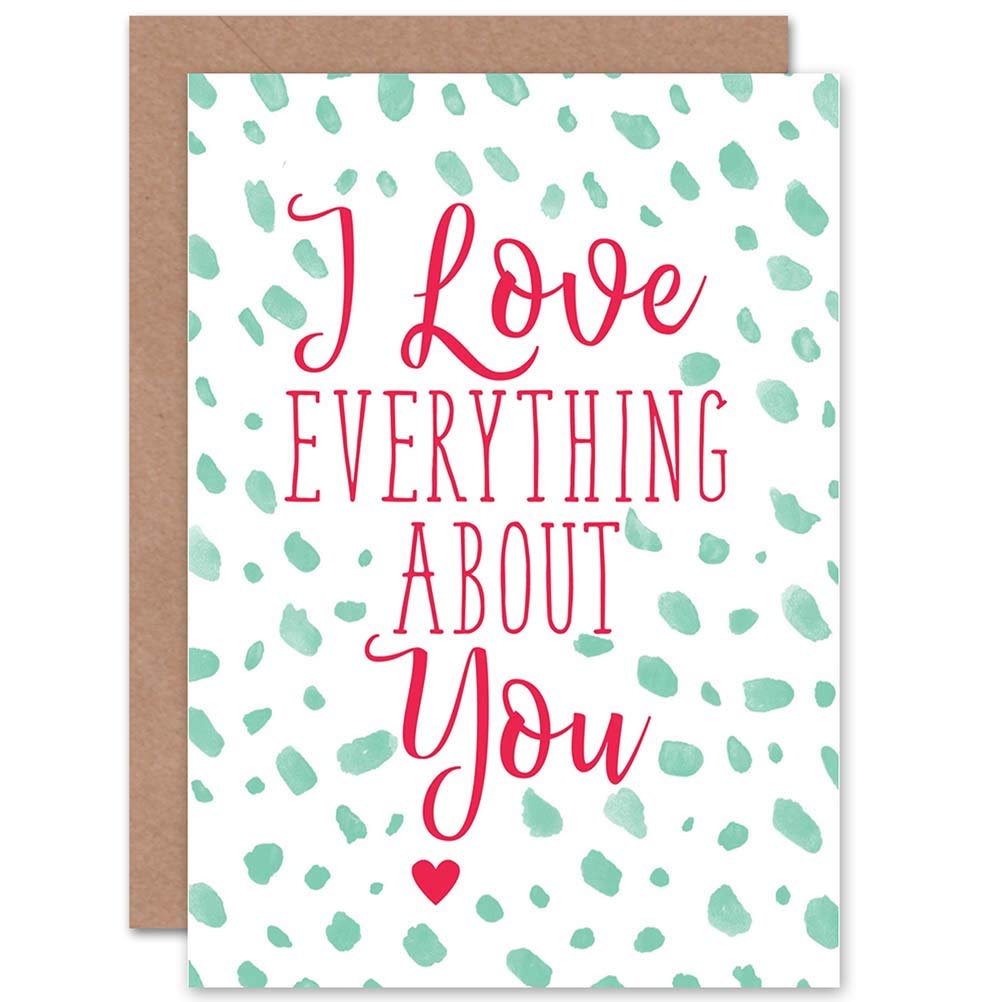 Artery8 - Greeting Card - Love Everything About You Romance Valentines