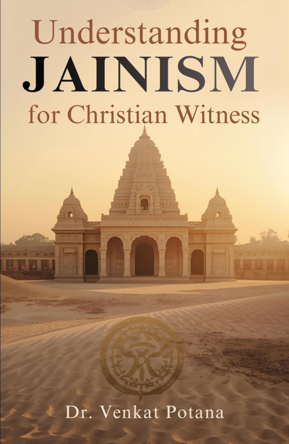 Understanding Jainism for Christian Witness