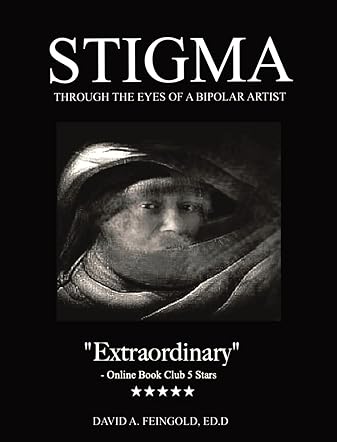 STIGMA Through the Eyes of a Bipolar Artist