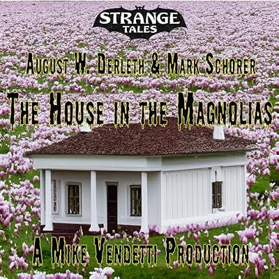 The House in the Magnolias