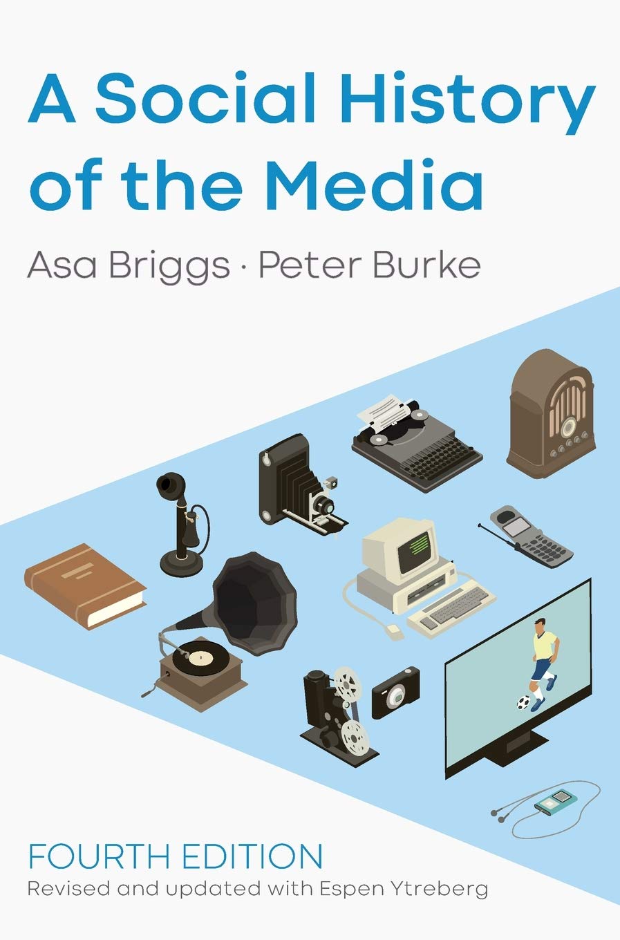 Buy A Social History of the Media — BookShops.in