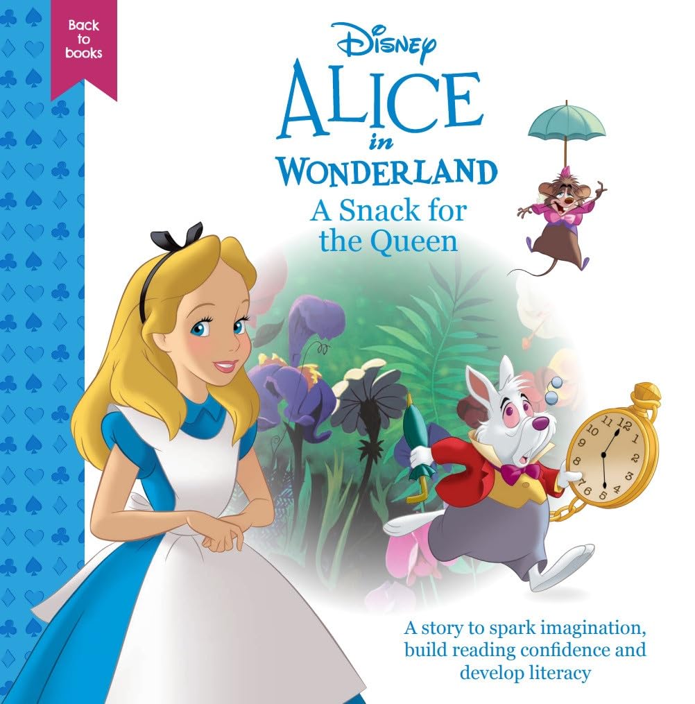 Disney Back to Books: Alice in Wonderland - A Snack for the Q... - 9781804164389