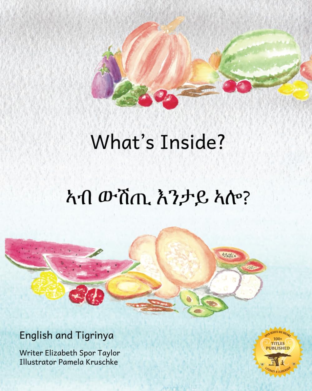 What's Inside: Hidden Surprises Within Our Fruits in Tigrinya and English