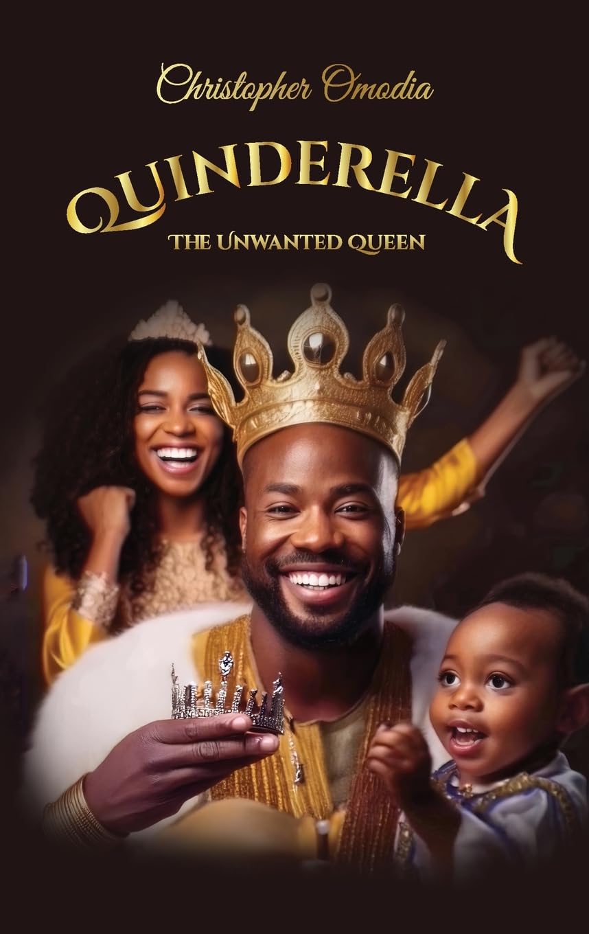 Quinderella: The Unwanted Queen