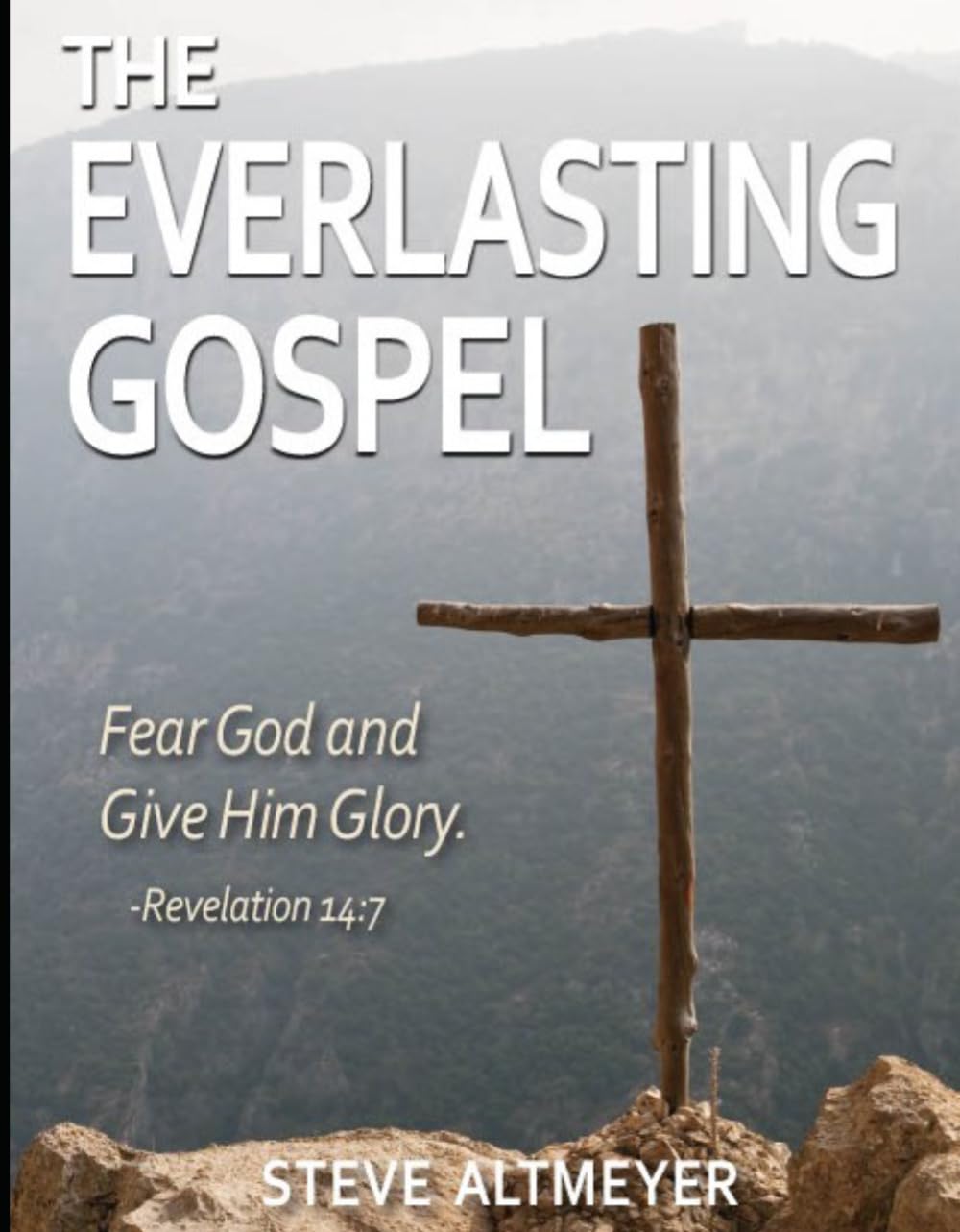The Everlasting Gospel