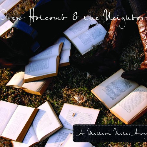 Drew Holcomb & The Neighbors