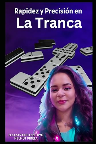 Rapidez y Precisión en la Tranca (Colección Anael) (Spanish Edition)