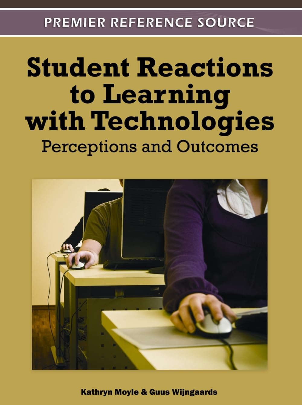 Buy Student Reactions to Learning With Technologies: Perceptions and Outcomes — BookShops.in