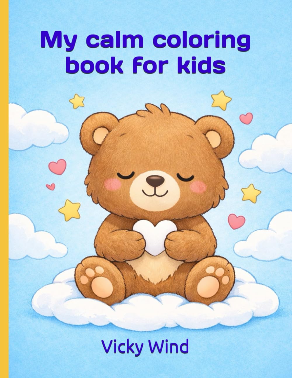 My calm coloring book for kids