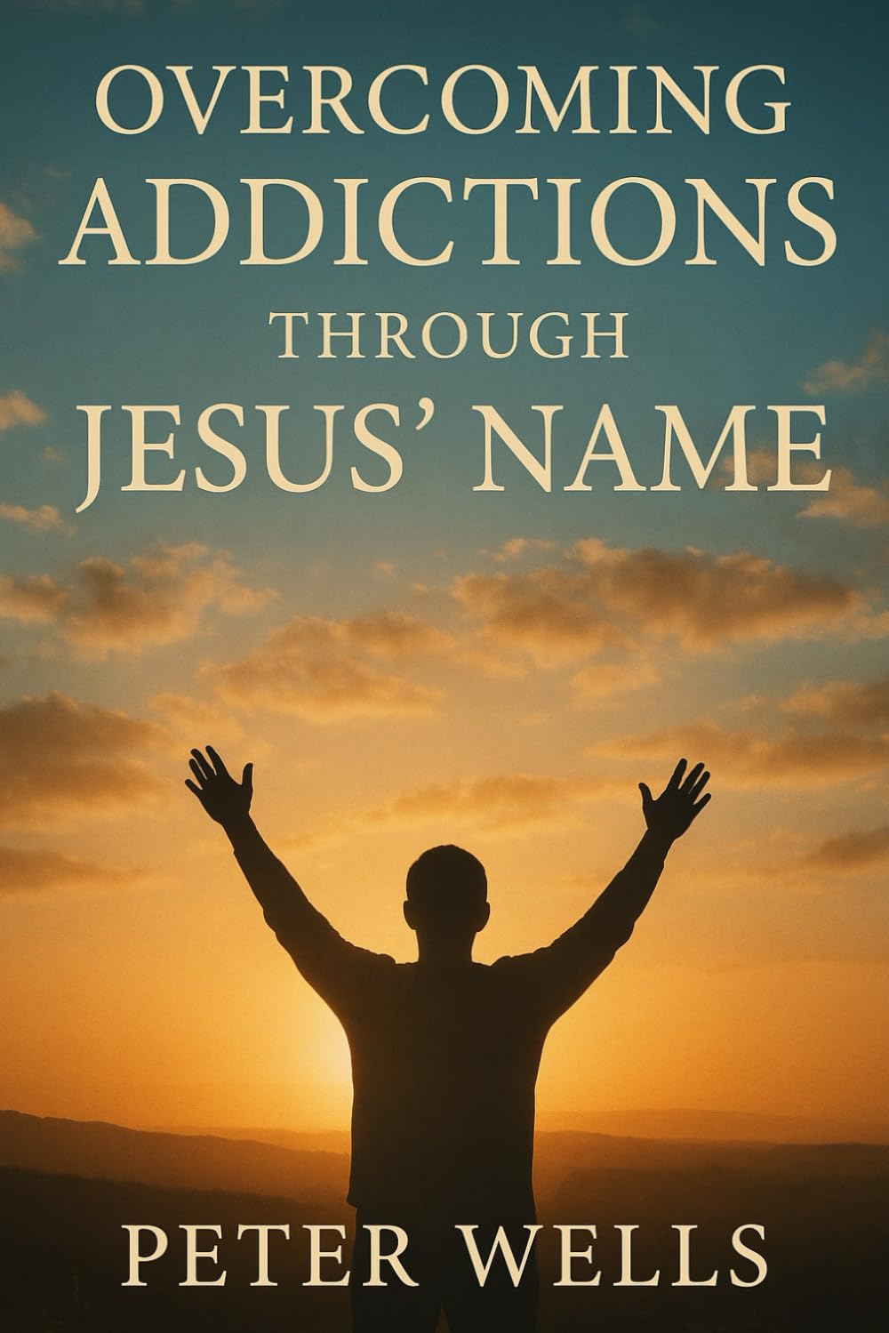 Overcoming Addictions Through Jesus’ Name