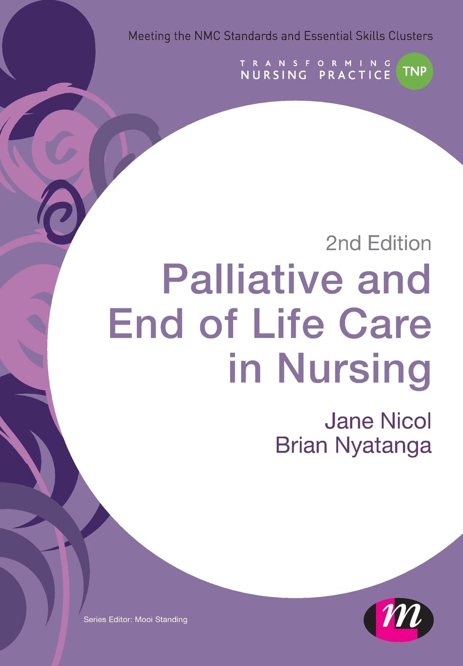 Palliative and End of Life Care in Nursing by Brian Nyatanga PAPERBACK