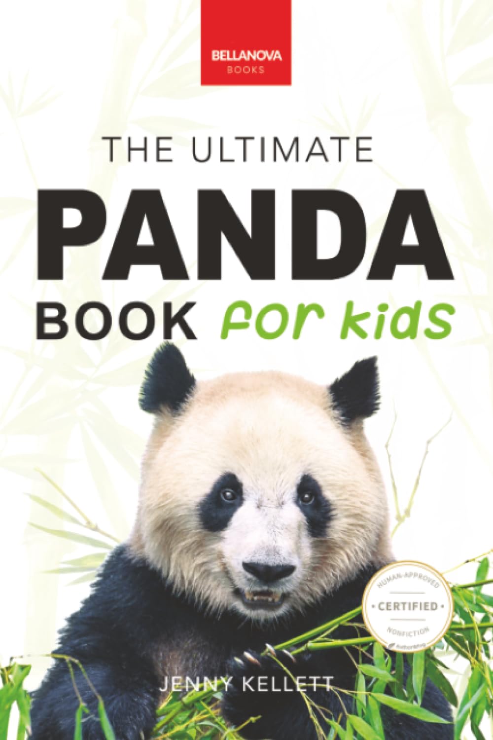 The Ultimate Panda Book for Kids: 100+ Amazing Panda Facts, Photos, Quiz & More: 13 (Animal Books for Kids)