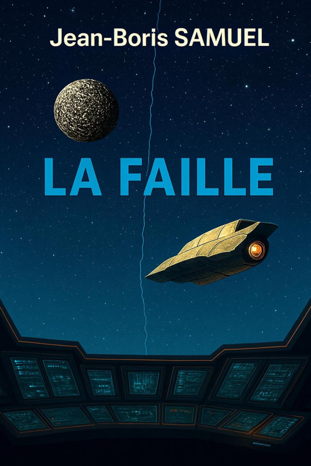 La Faille: Journal d’un voyage vers Callisto