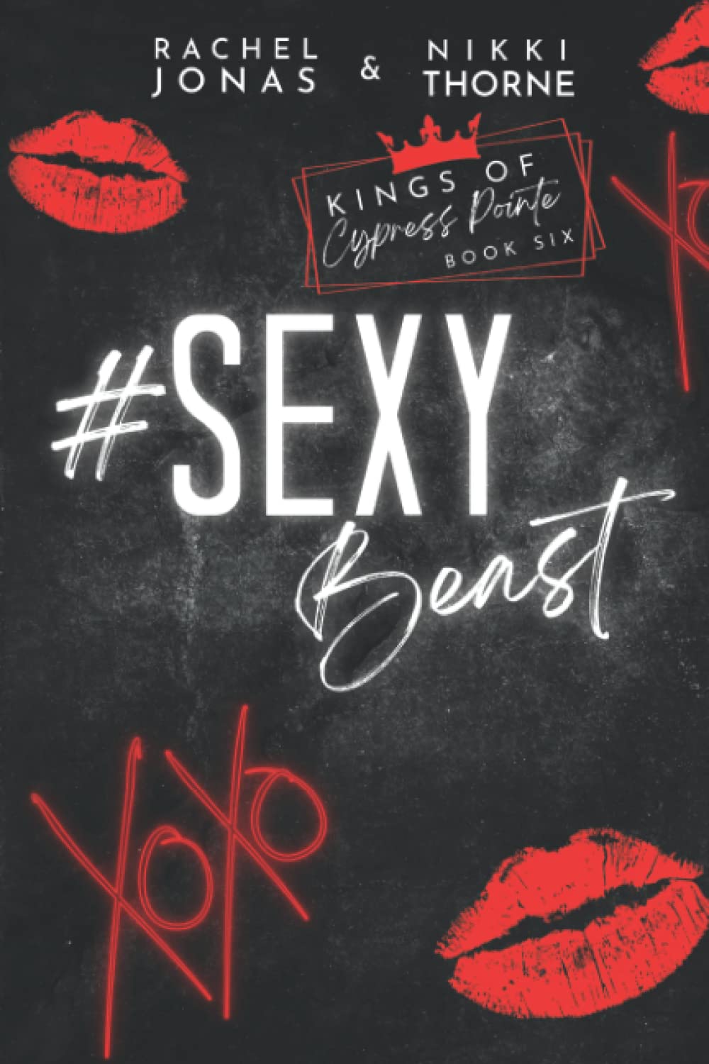 Sexy Beast: An Enemies to Lovers Secret Baby Mafia Romance (Kings of Cypress Pointe)