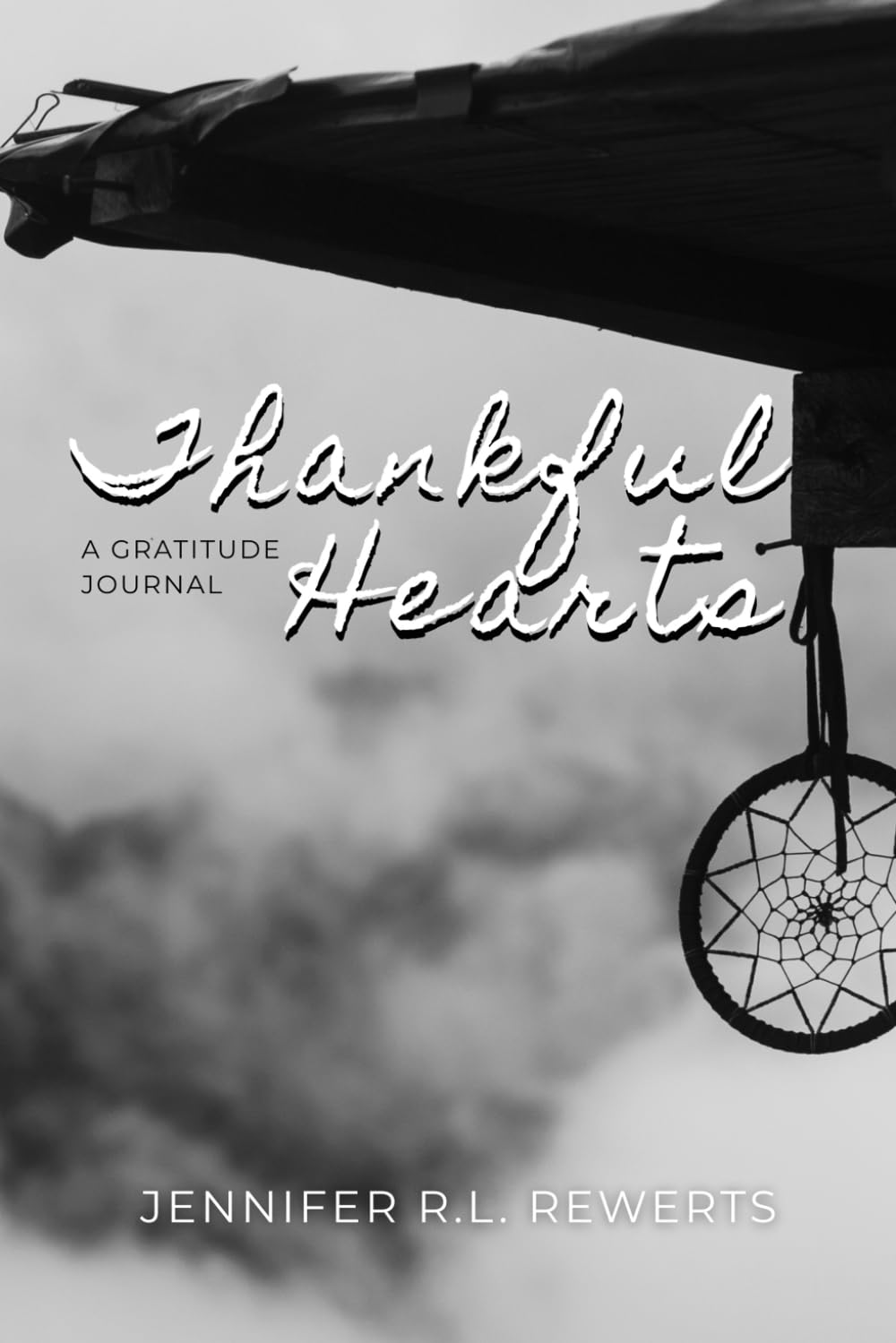 Thankful Hearts: A Gratitude Journal