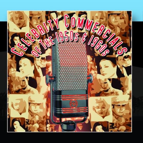 Celebrity Commercials Of The '50s & '60s