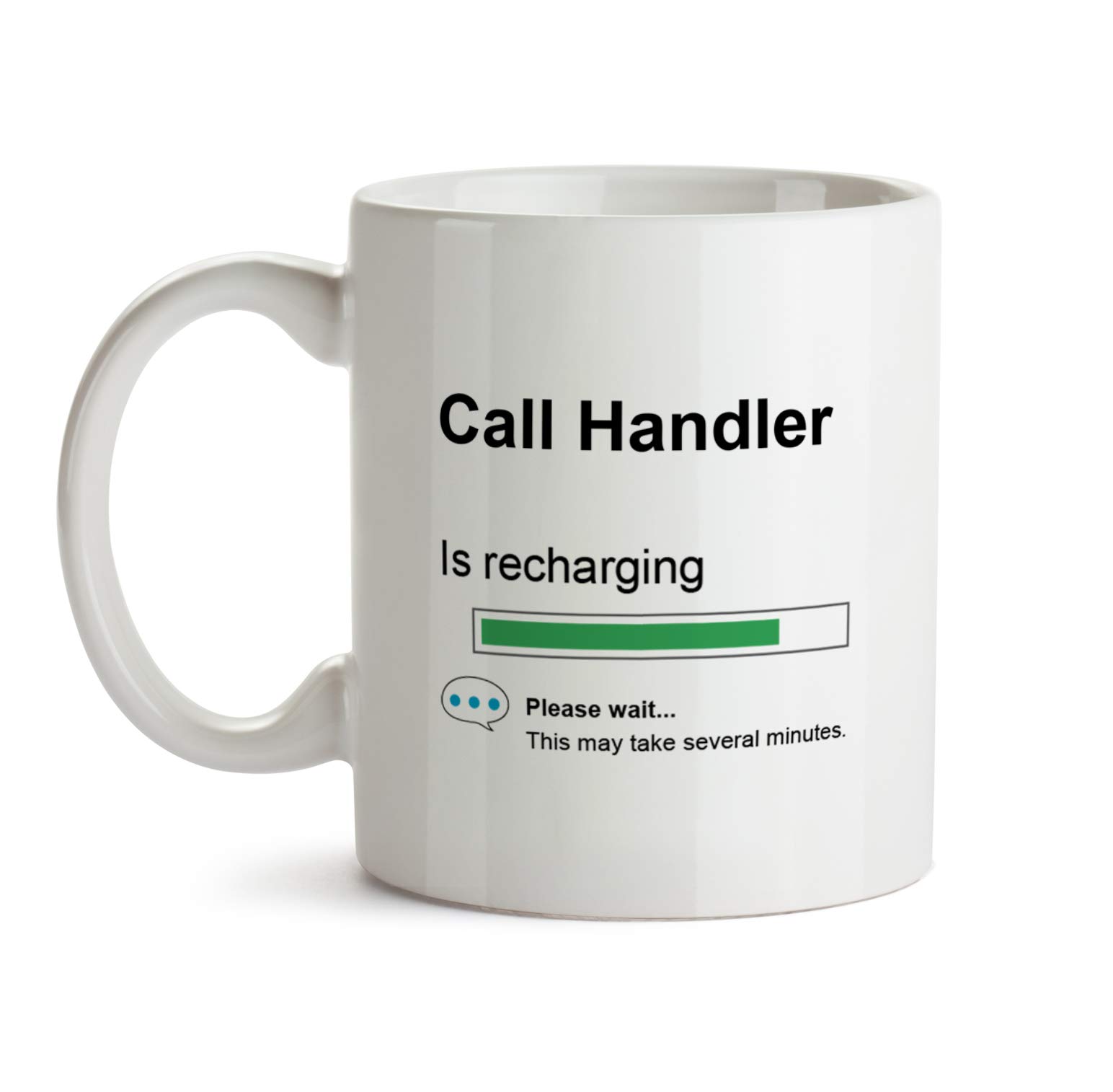 Call Handler Mug - Best Ever Cup - CH Recharging Coffee Cup