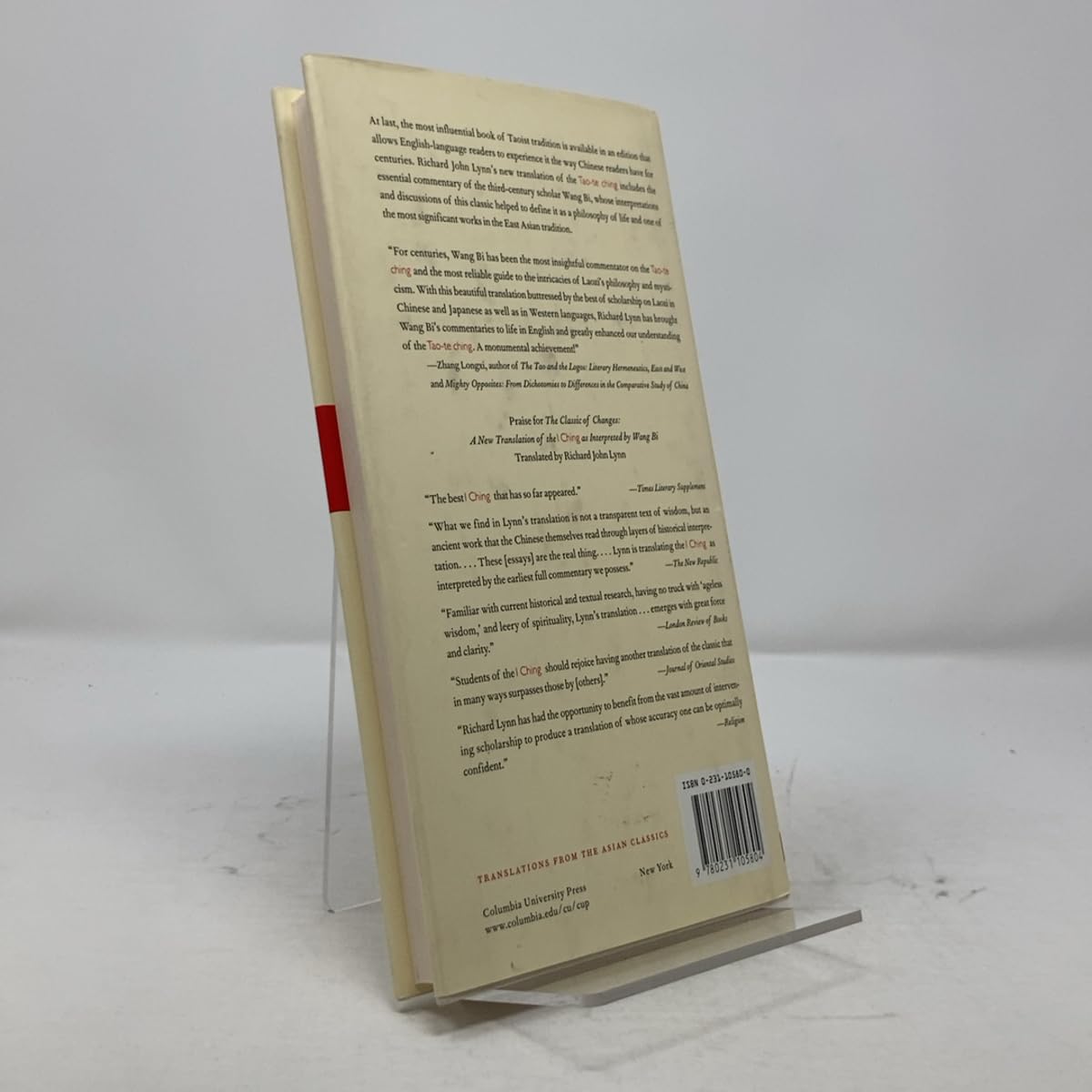 The Classic of the Way and Virtue: A New Translation of the Tao-te Ching of Laozi as Interpreted by Wang Bi (TRANSLATIONS FROM THE ASIAN CLASSICS)