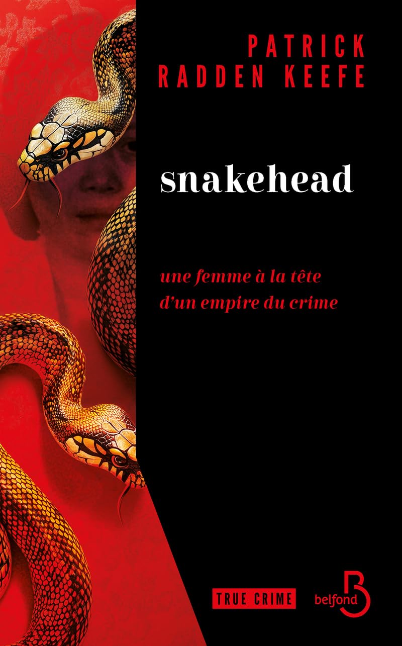 Snakehead - Une femme à la tête d'un empire du crime