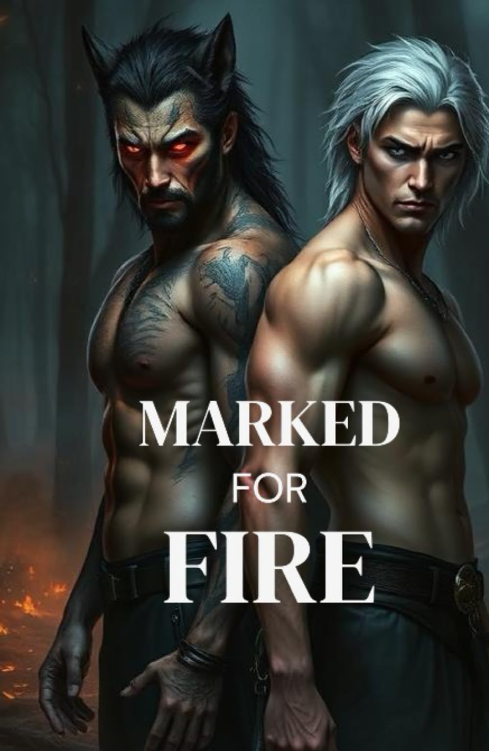 MARKED FOR FIRE: A Dark MM Paranormal Shifter Romance of Enemies-to-Lovers, Fated Mates, and Blood-Bound Desire (Bound by Moon and Blood - MM Paranormal Shifter & Omegaverse Romance)