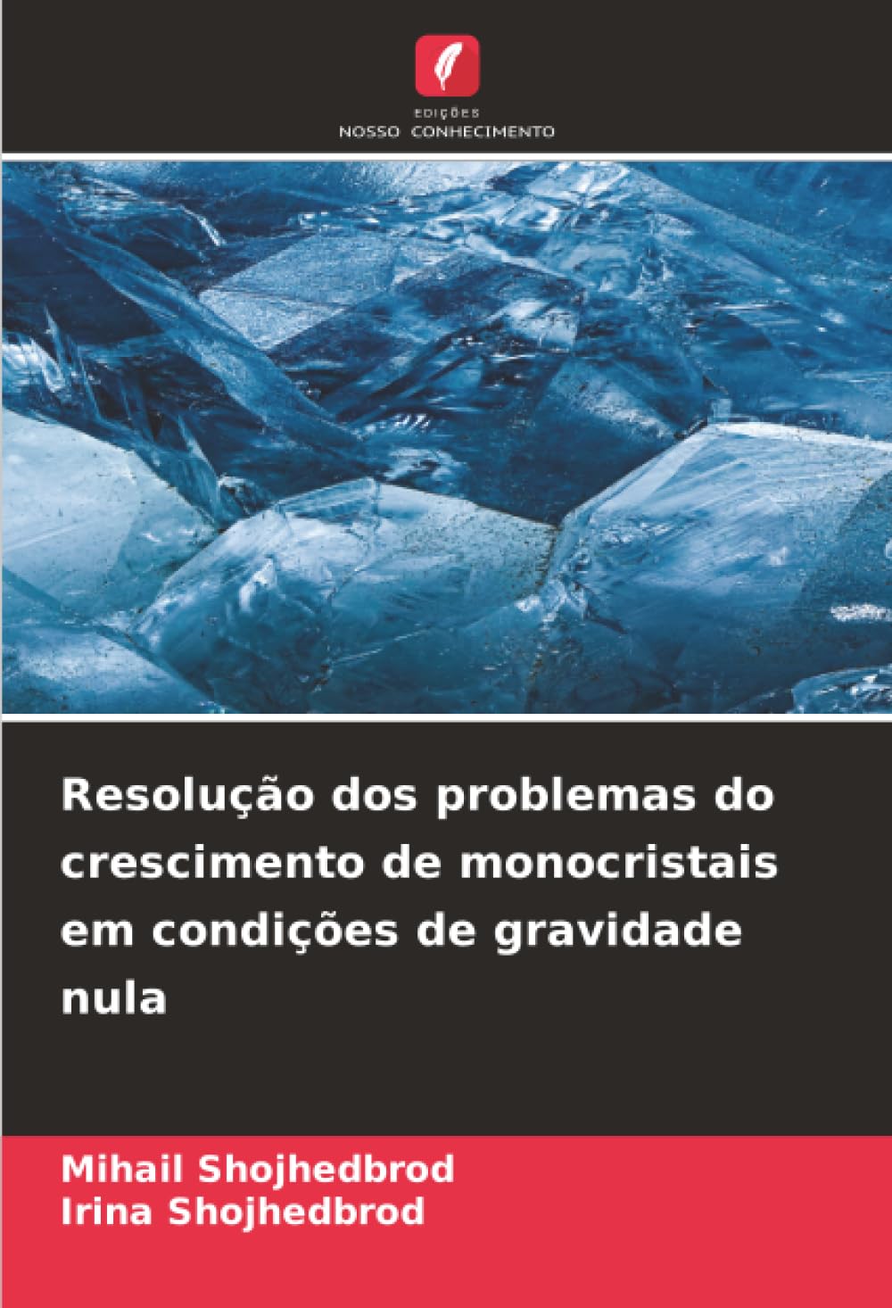Resolução dos problemas do crescimento de monocristais em condições de gravidade nula