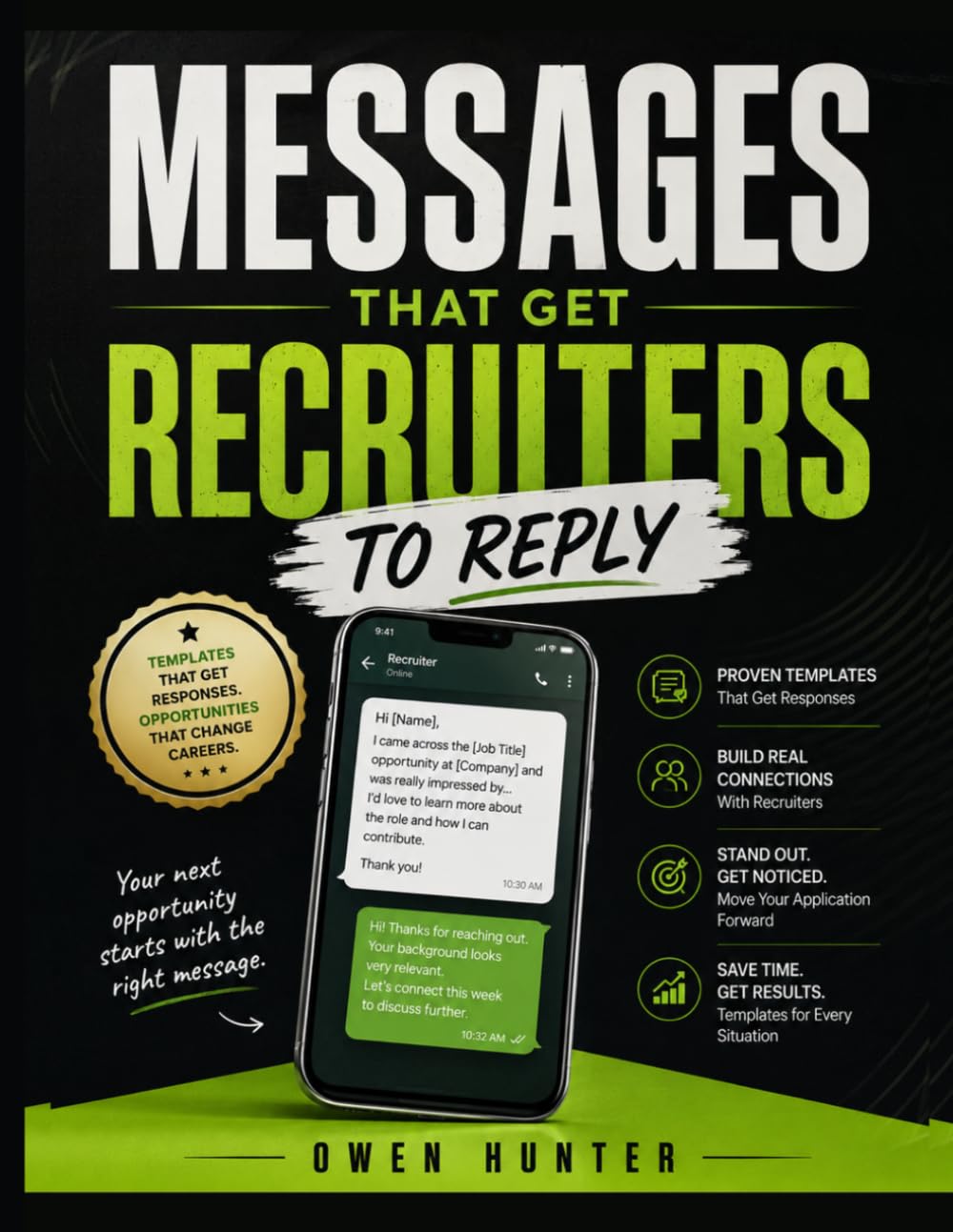WhatsApp Messages That Get Recruiters to Reply: Ready-to-Use Templates for Job Applications, Follow-Ups, Networking, and Interview Requests