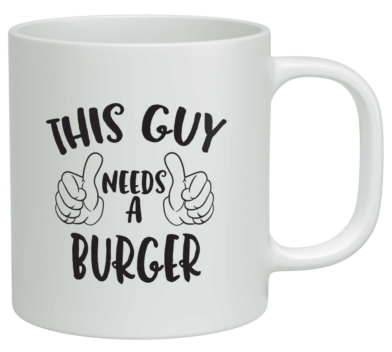 Shopagift White This Guy Needs A Burger Funny 10Oz Novelty Gift Mug Cup
