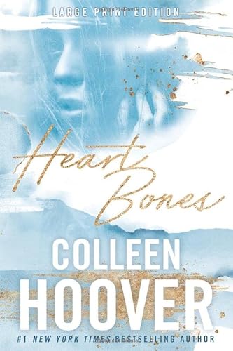 Heart Bones, Large Print Edition - Hoover, Colleen