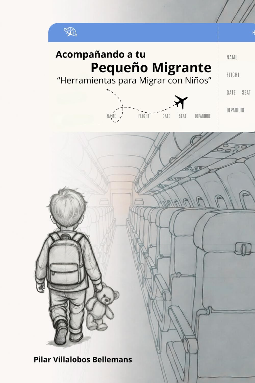 Acompañando a tu pequeño migrante: Herramientas para migrar con niños