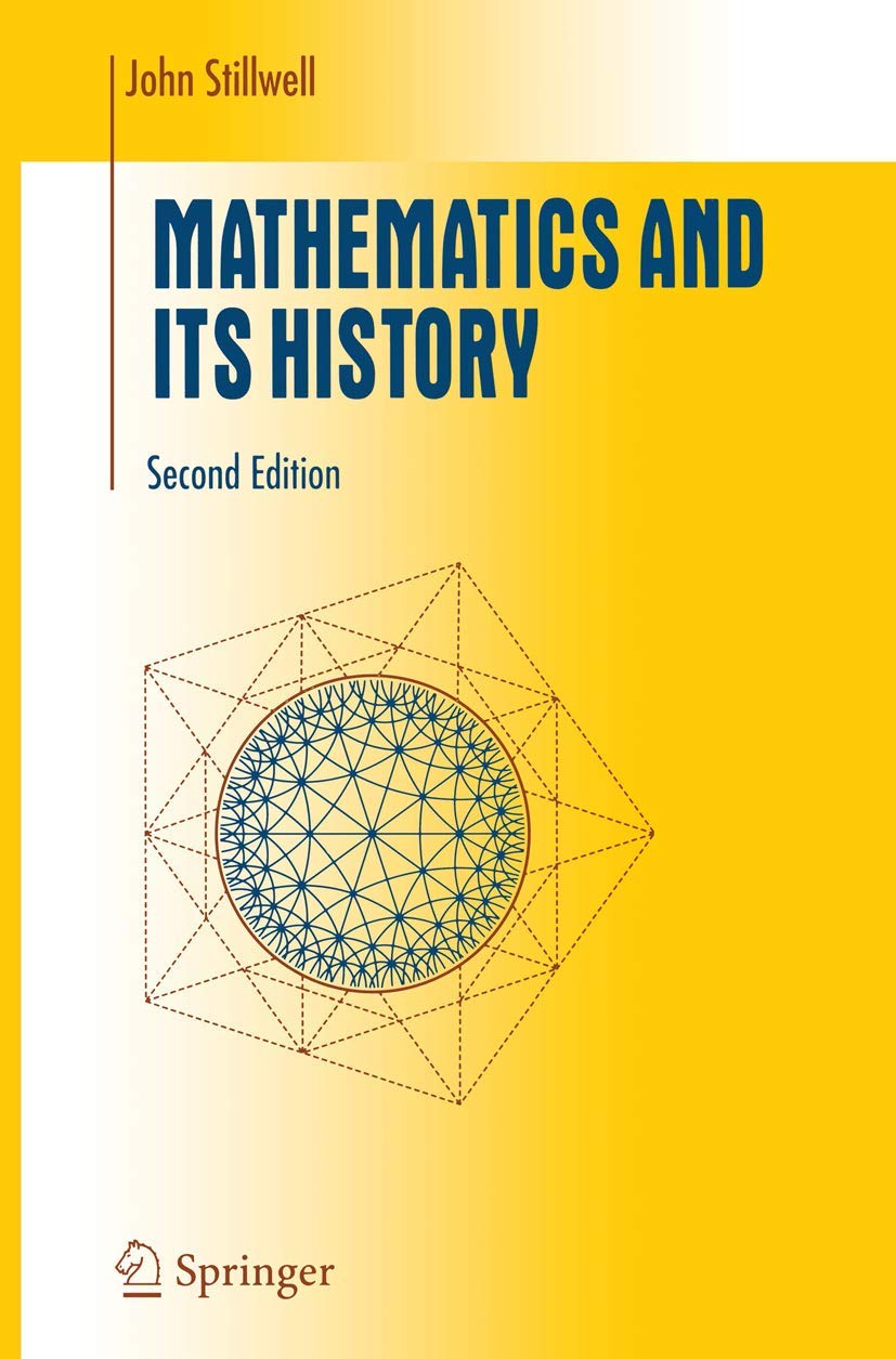 mathematics-and-its-history-undergraduate-texts-in-mathematics-john