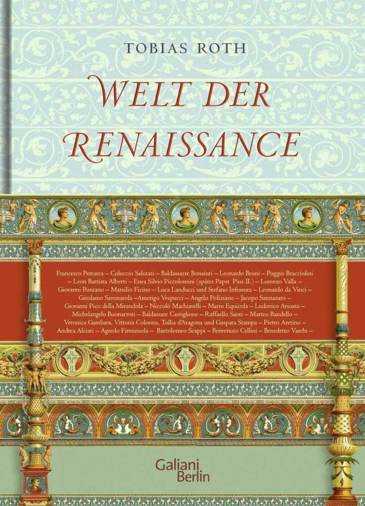 Welt der Renaissance (Italienische Kulturstädte, Band 1)