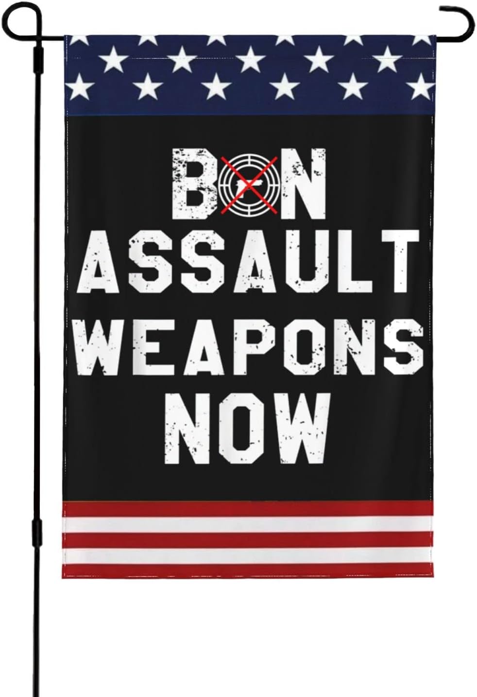 Stop Guns, Ban Assault Weapons Now Garden Flag Ban Assault