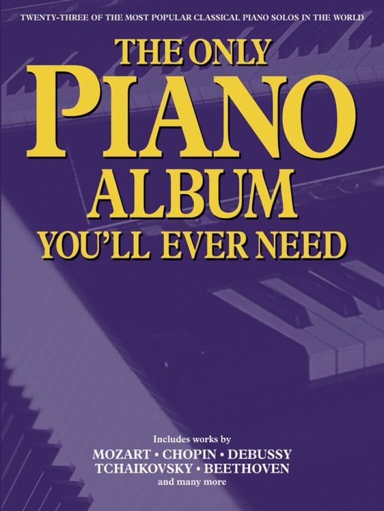 The Only Piano Album You'll Ever Need Book [Softcover] Piano Wise Publications