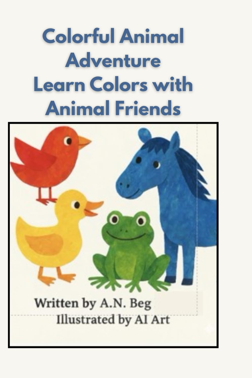 Colorful Animal Adventure: Learn Colors with Animal Friends