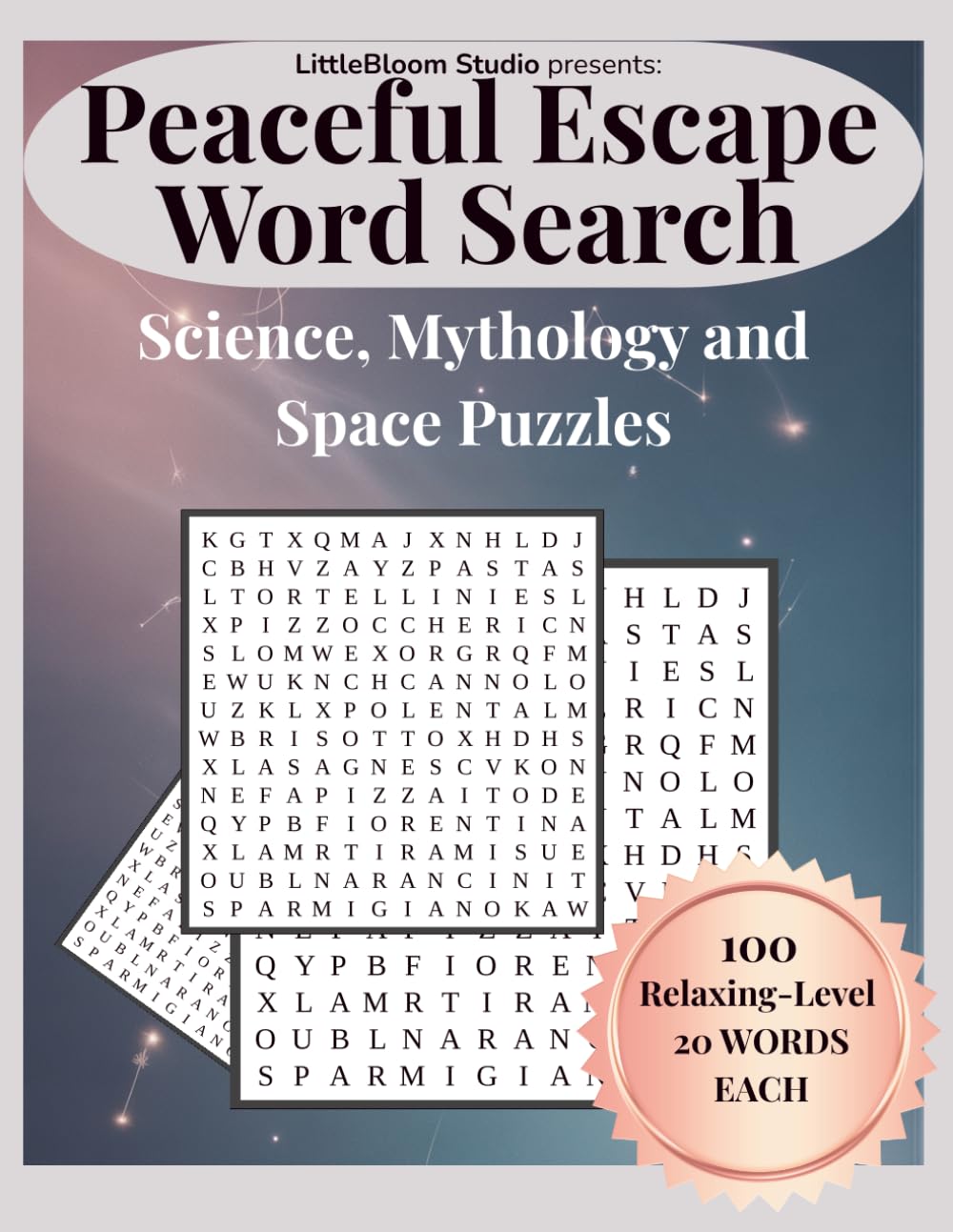 Peaceful Escape Word Search: Science, Mythology and Space Puzzles (Calm Mind Puzzle Collection)