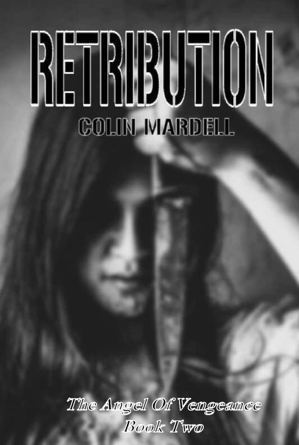 Retribution: 2 (The Angel Of Vengeance)