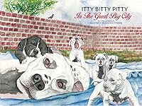 Itty Bitty Pitty in the Great Big City B01FEM28V2 Book Cover