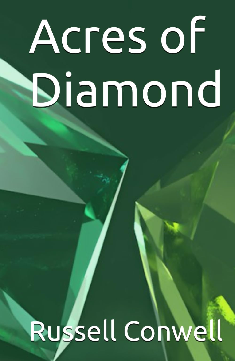 Acres of Diamond
