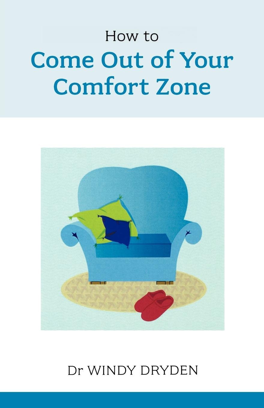 How to Come out of your Comfort Zone - Dryden, Windy