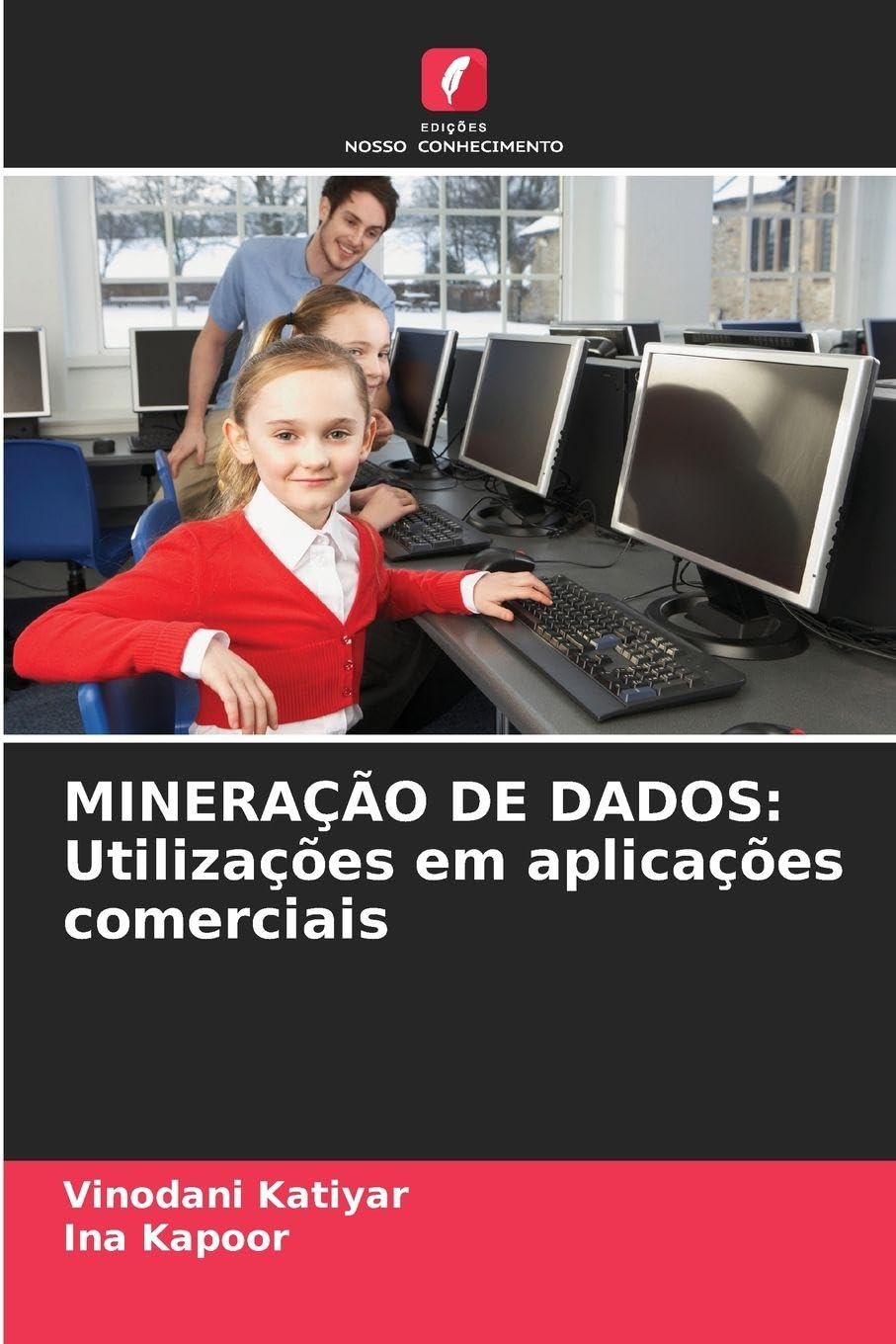Mineração de Dados: Utilizações em aplicações comerciais