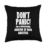 Analytics Department Gifts & T-Shirts Director of Data Analytics Throw Pillow, 18x18, Multicolor