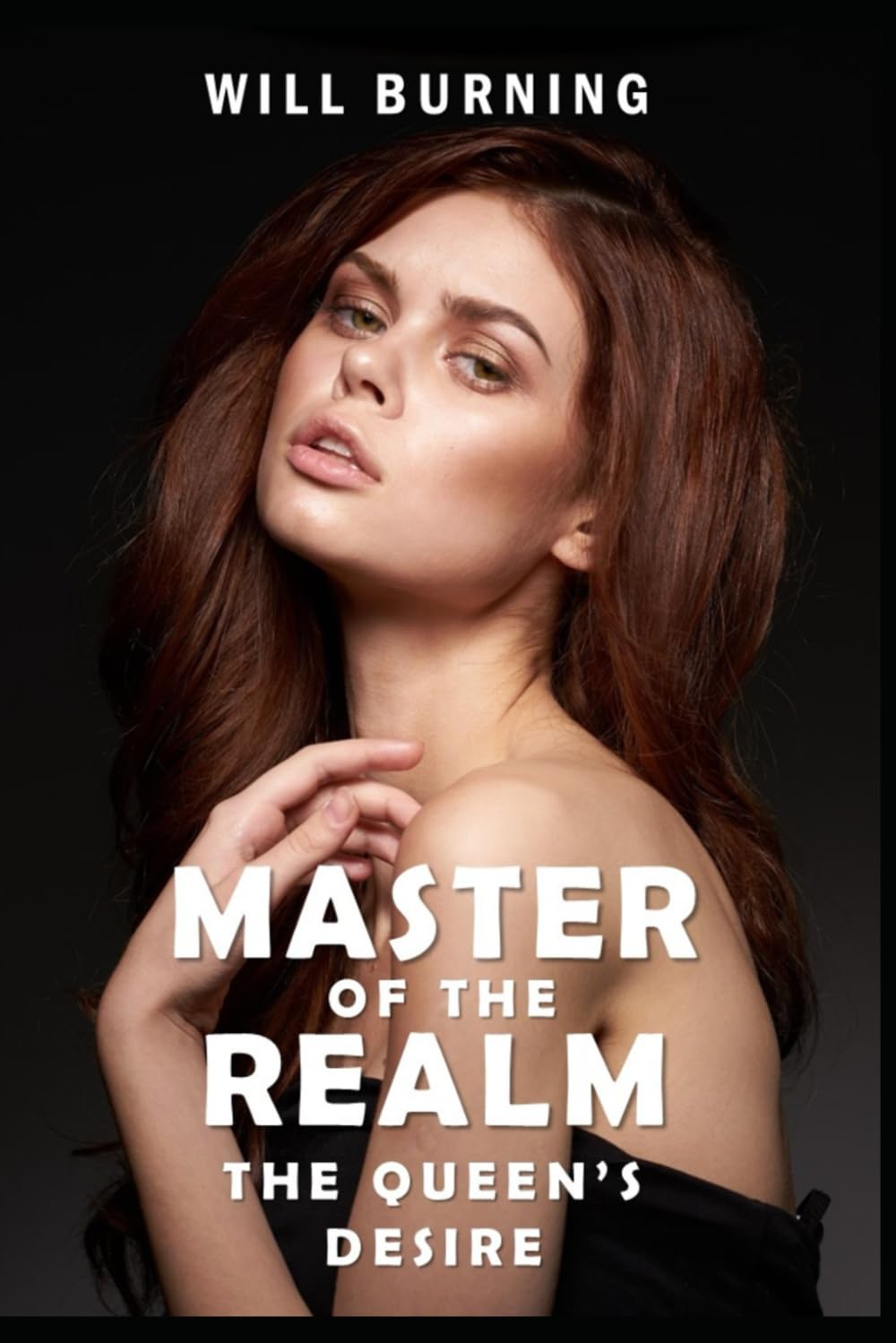 Master of the Realm: The Queen's Desire: An Adult Harem LitRPG Adventure Epic Fantasy
